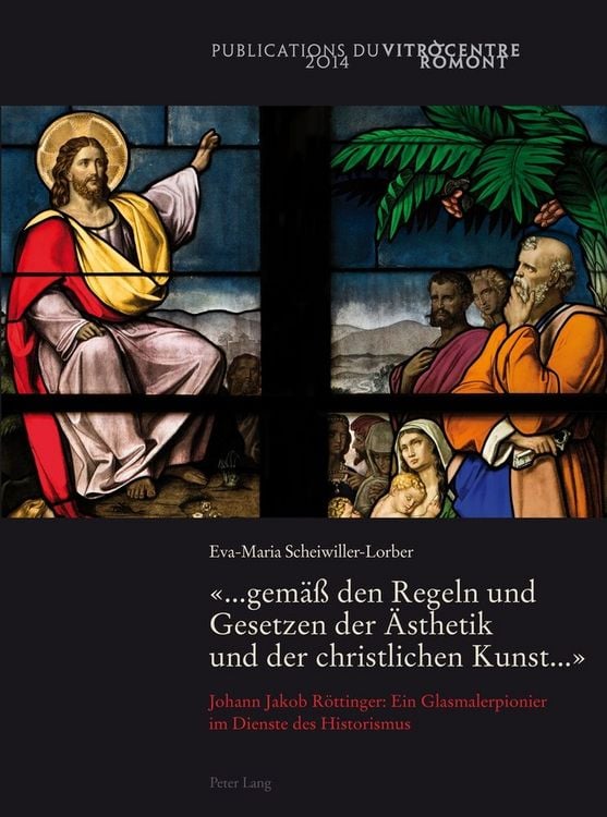 Produktbild: &laquo;... gem&auml;&szlig; den Regeln und Gesetzen der &Auml;sthetik und der christlichen Kunst ...&raquo;