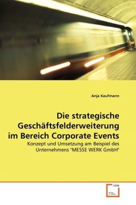 Produktbild: Kaufmann, A: Die strategische Gesch&auml;ftsfelderweiterung im Be