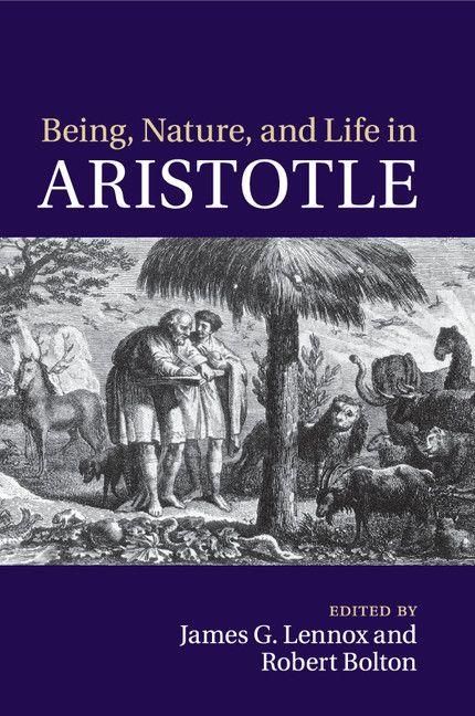 Produktbild: Being, Nature, and Life in Aristotle