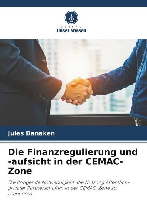 Produktbild: Die Finanzregulierung und -aufsicht in der CEMAC-Zone