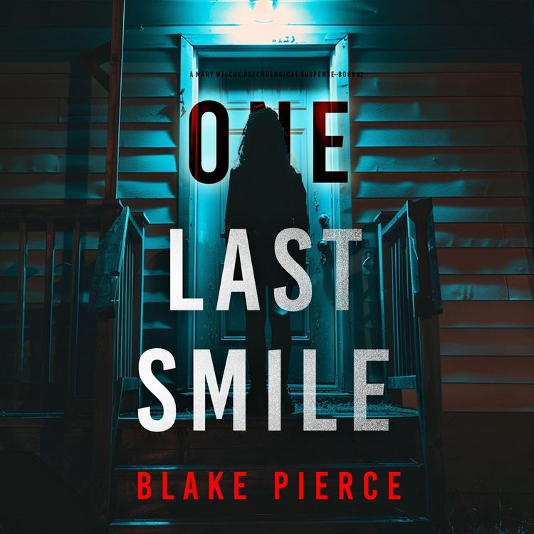 Produktbild: One Last Smile (The Governess&mdash;Book 2): An absolutely gripping psychological thriller packed with twists A spellbinding psychological thriller with twists you'll never see coming