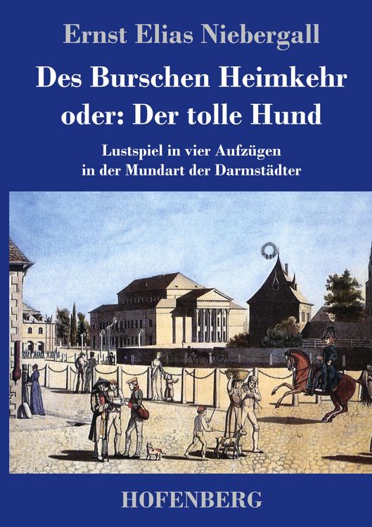 Produktbild: Des Burschen Heimkehr oder Der tolle Hund