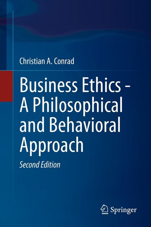 Produktbild: Business Ethics - A Philosophical and Behavioral Approach