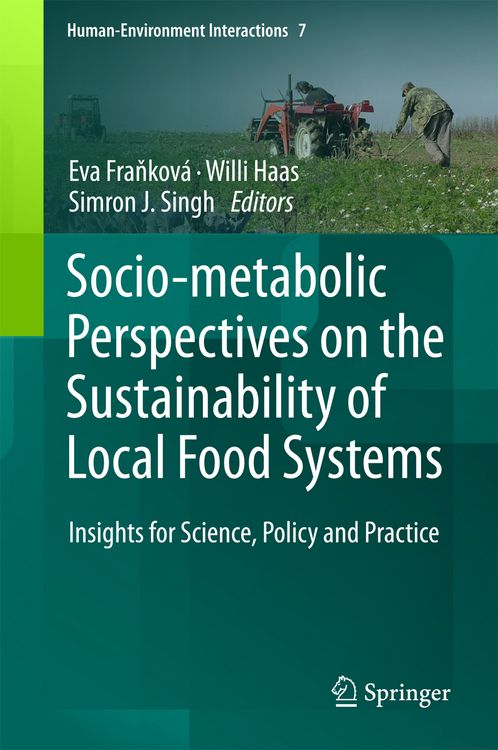Produktbild: Socio-Metabolic Perspectives on the Sustainability of Local Food Systems