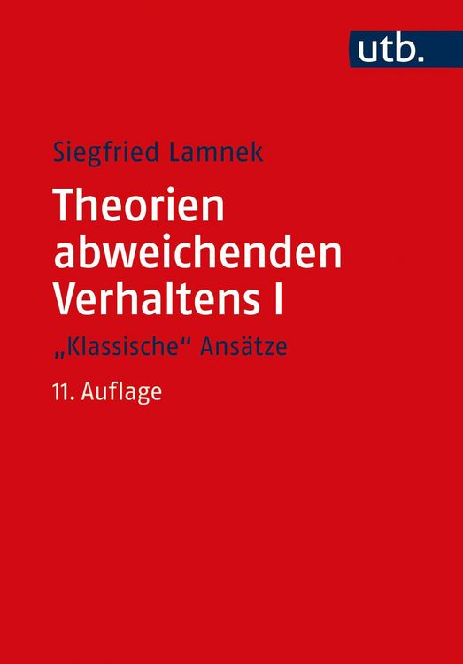 Produktbild: Theorien abweichenden Verhaltens I - "Klassische Ans&auml;tze"