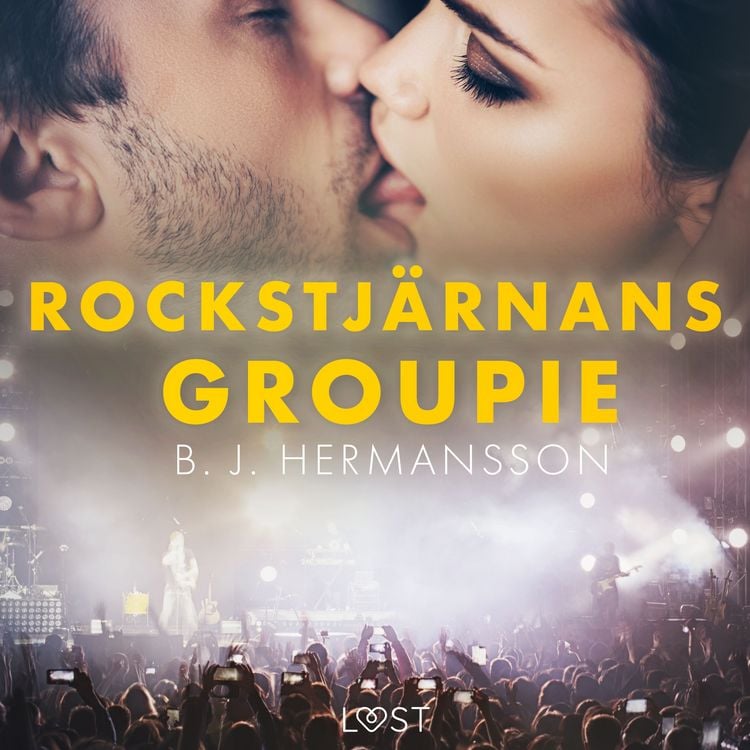 Produktbild: Rockstj&auml;rnans groupie - erotisk novell