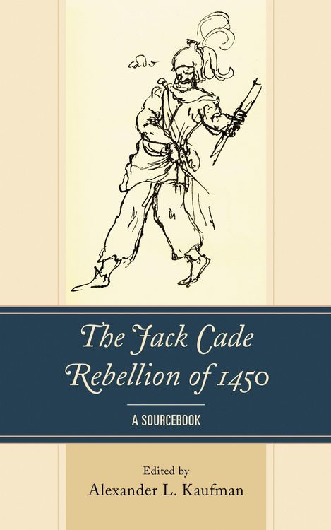 Produktbild: The Jack Cade Rebellion of 1450