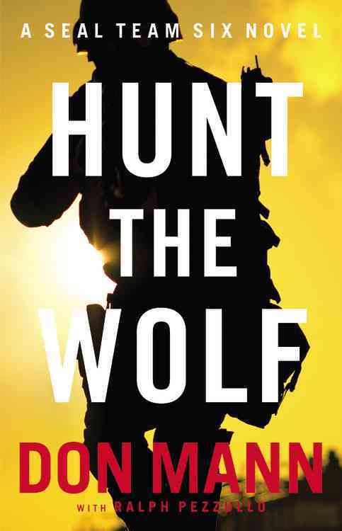 Produktbild: Hunt the Wolf: A SEAL Team Six Novel