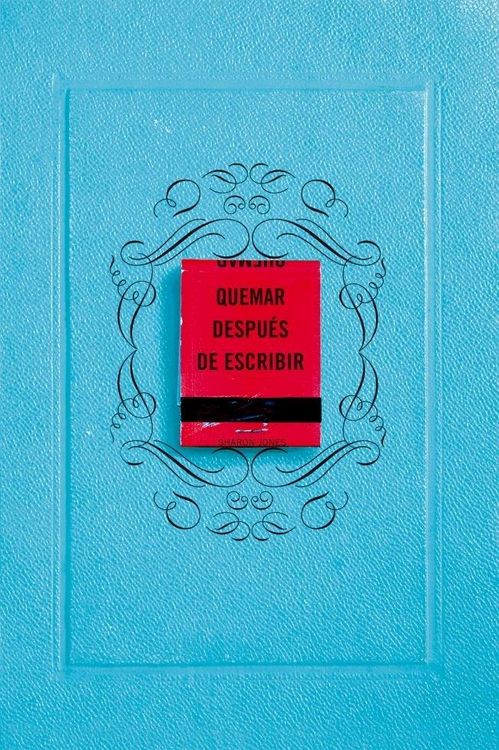Produktbild: Quemar despu&eacute;s de escribir (EDICI&Oacute;N OFICIAL)