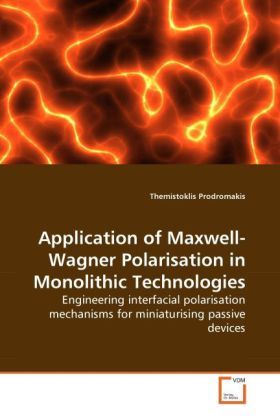 Produktbild: Prodromakis, T: Application of Maxwell-Wagner Polarisation i