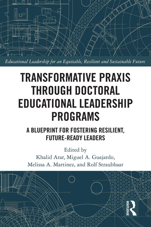 Produktbild: Transformative Praxis through Doctoral Educational Leadership Programs