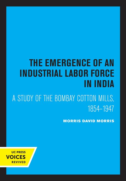Produktbild: The Emergence of an Industrial Labor Force in India