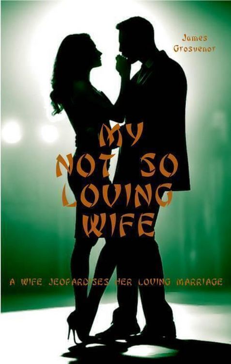 Produktbild: My Not So Loving Wife