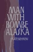Produktbild: Behrens, K: Man with Bombe Alaska