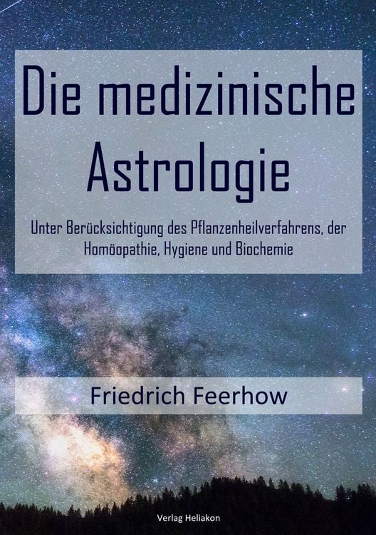 Produktbild: Die medizinische Astrologie