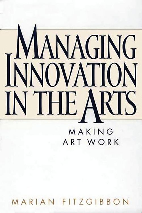 Produktbild: Managing Innovation in the Arts