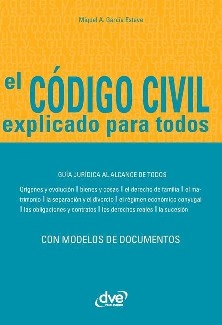 Produktbild: El c&oacute;digo civil explicado para todos