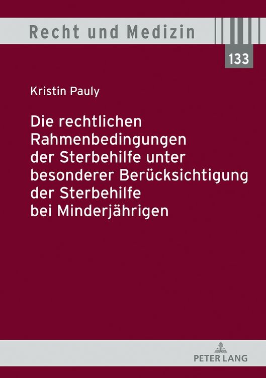 Produktbild: Die rechtlichen Rahmenbedingungen der Sterbehilfe unter besonderer Ber&uuml;cksichtigung der Sterbehilfe bei Minderj&auml;hrigen
