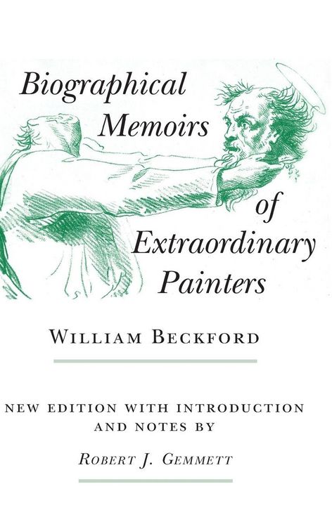 Produktbild: Biographical Memoirs of Extraordinary Painters