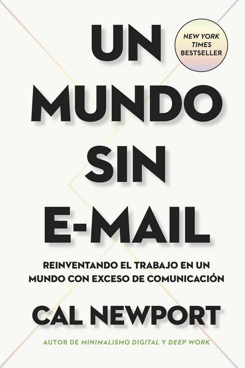 Produktbild: Un Mundo Sin E-mail (a World Without E-Mail, Spanish Edition)