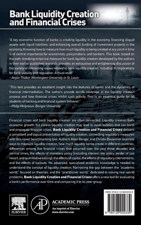 Produktbild: Bank Liquidity Creation and Financial Crises