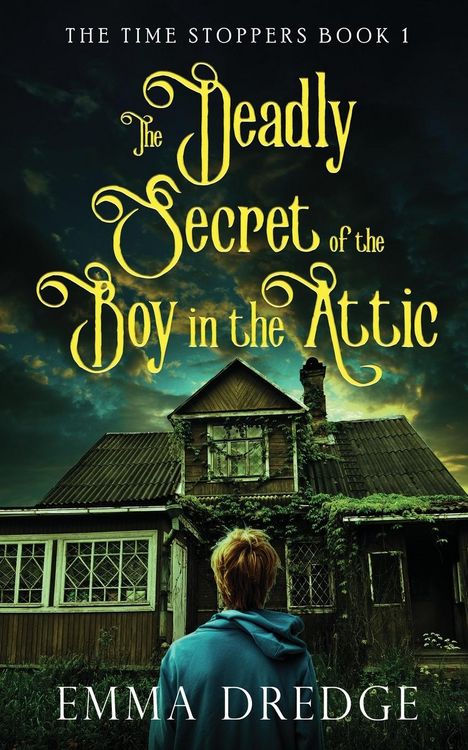 Produktbild: The Deadly Secret of the Boy in the Attic