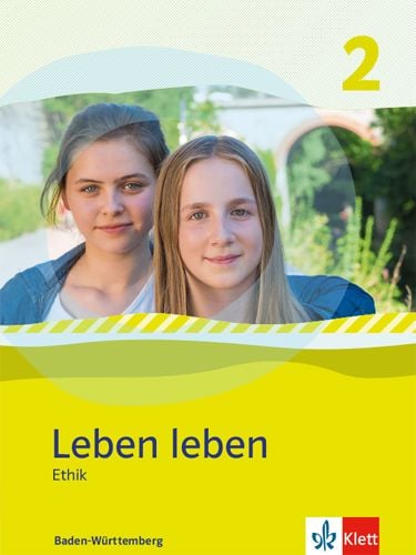 Produktbild: Leben leben 2. Ethik. Ausgabe Baden-W&uuml;rttemberg