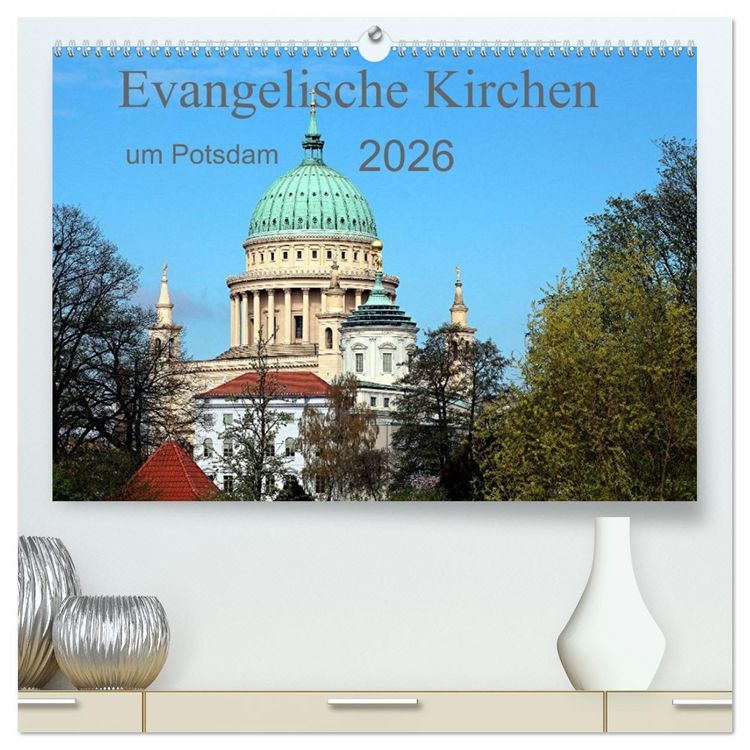 Produktbild: Evangelische Kirchen um Potsdam 2026 (hochwertiger Premium Wandkalender 2026 DIN A2 quer), Kunstdruck in Hochglanz