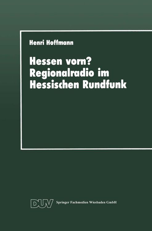 Produktbild: Hessen vorn? Regionalradio im Hessischen Rundfunk