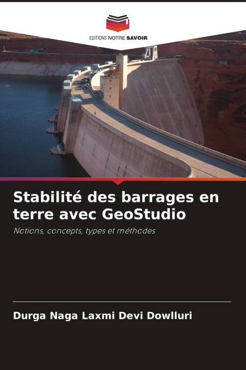 Produktbild: Stabilit&eacute; des barrages en terre avec GeoStudio