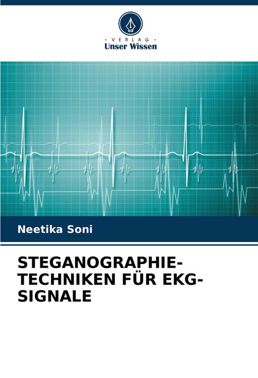Produktbild: STEGANOGRAPHIE-TECHNIKEN F&Uuml;R EKG-SIGNALE