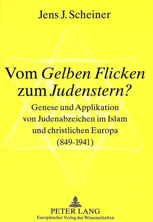 Produktbild: Vom &laquo;Gelben Flicken&raquo; zum &laquo;Judenstern&raquo;?