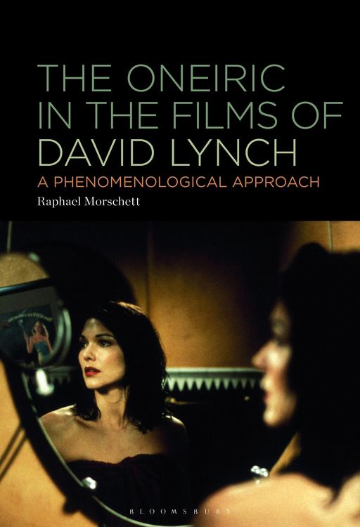 Produktbild: The Oneiric in the Films of David Lynch