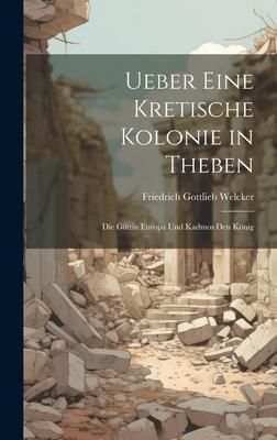 Produktbild: Ueber Eine Kretische Kolonie in Theben