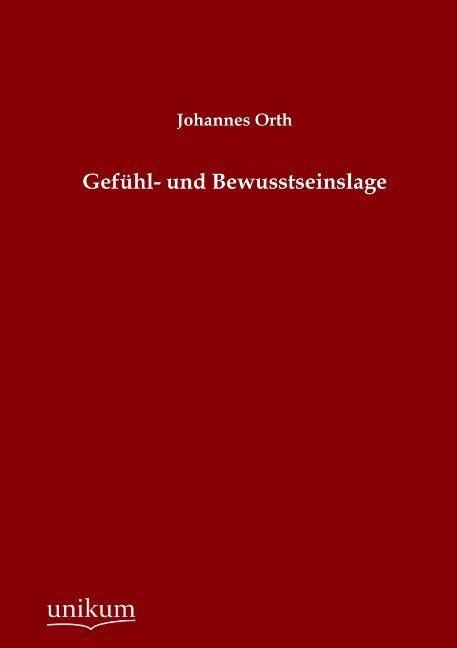 Produktbild: Orth, J: Gef&uuml;hl- und Bewusstseinslage
