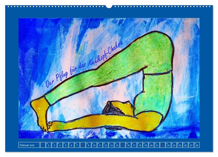 Produktbild: Farbige Yoga Kraftwelt - Yoga Asanas f&uuml;r die Chakren (Wandkalender 2026 DIN A2 quer), CALVENDO Monatskalender