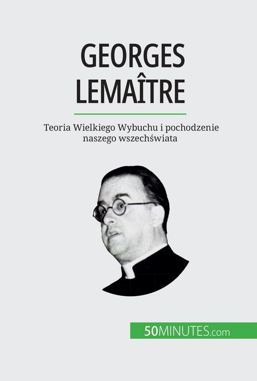 Produktbild: Georges Lema&icirc;tre