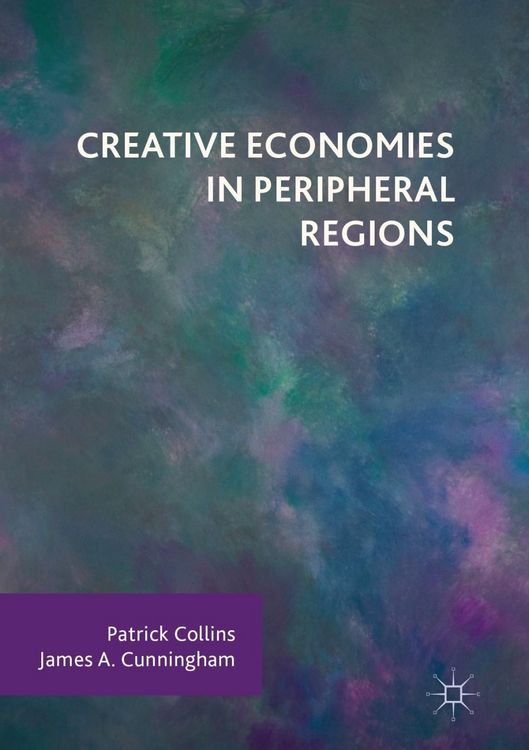 Produktbild: Creative Economies in Peripheral Regions