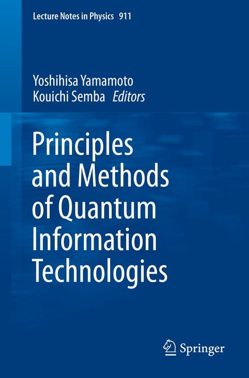 Produktbild: Principles and Methods of Quantum Information Technologies