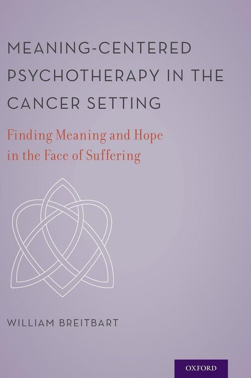 Produktbild: Meaning-Centered Psychotherapy in the Cancer Setting