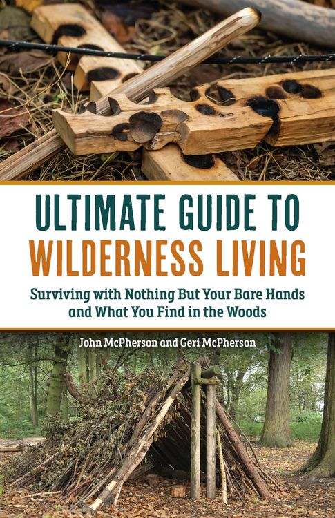 Produktbild: The Ultimate Guide to Wilderness Living