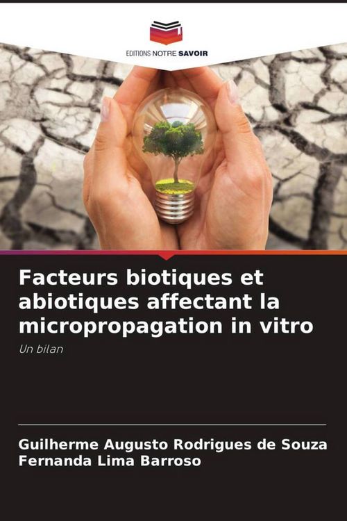 Produktbild: Facteurs biotiques et abiotiques affectant la micropropagation in vitro