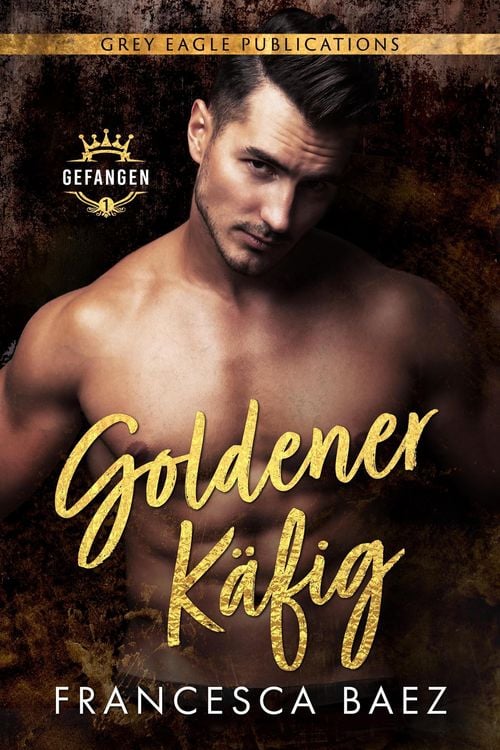 Produktbild: Goldener K&auml;fig (Gefangen, #1)
