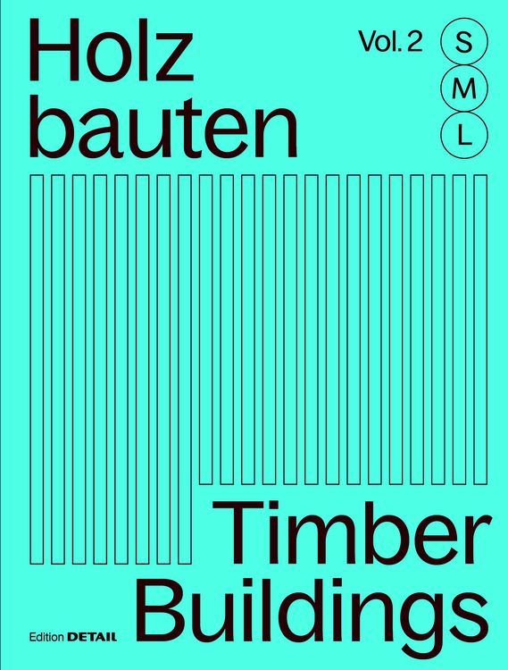Produktbild: Holzbauten S, M, L / Timber Buildings S, M, L (Vol. 2)