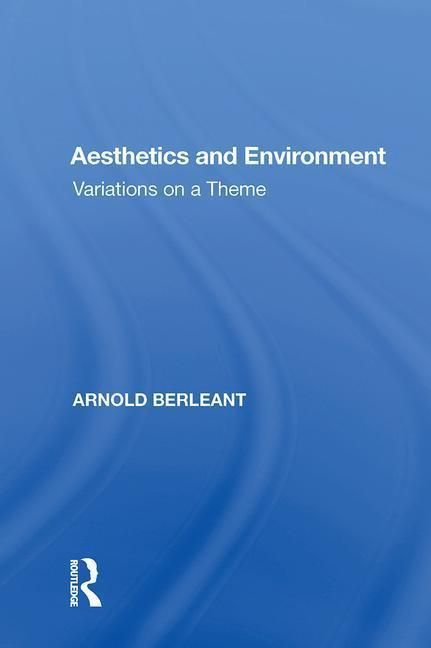 Produktbild: Berleant, A: Aesthetics and Environment