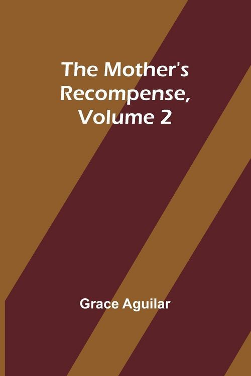 Produktbild: The Mother's Recompense, Volume 2
