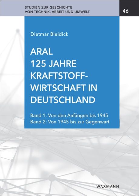 Produktbild: Aral. 125 Jahre Kraftstoffwirtschaft in Deutschland