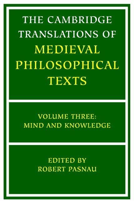Produktbild: The Cambridge Translations of Medieval Philosophical Texts