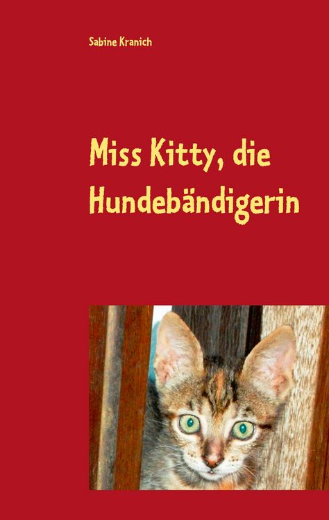 Produktbild: Miss Kitty, die Hundeb&auml;ndigerin