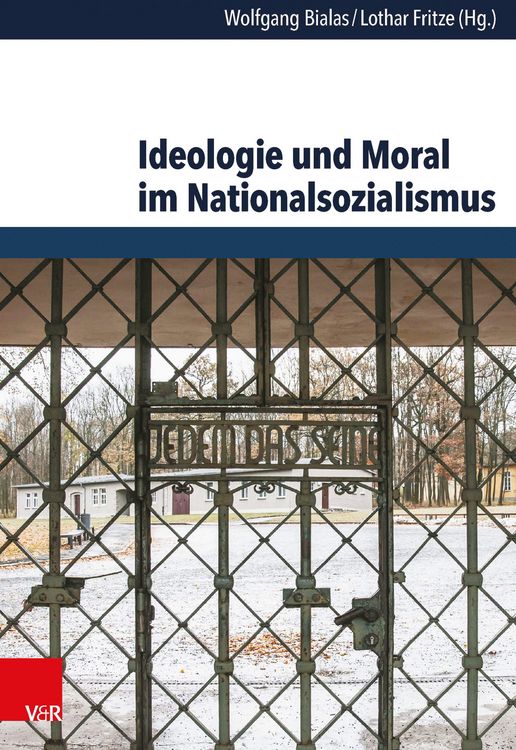 Produktbild: Ideologie und Moral im Nationalsozialismus